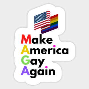 Make America Gay Again Sticker